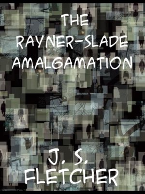 cover image of Rayner-Slade Amalgamation